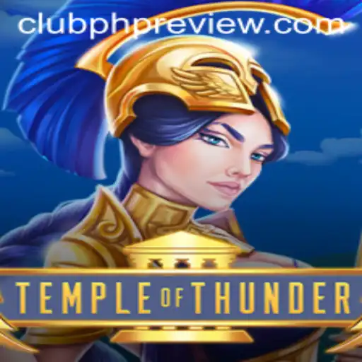 Unveiling the Mystical World of TempleofThunder: A Riveting Game with CLUBPHP Elements